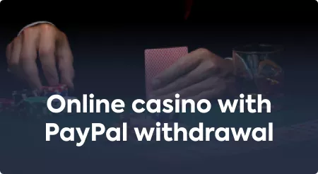 Online casino PayPal withdrawal