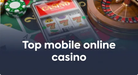 Top mobile online casino