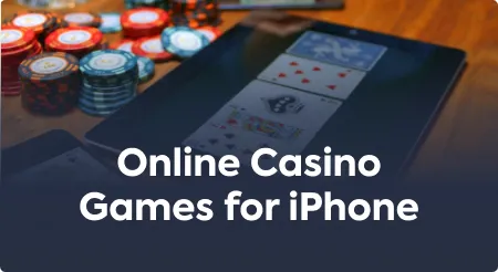 Online Casino Games for iPhone